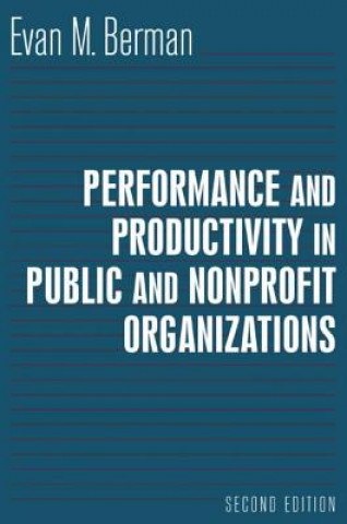 Performance and Productivity in Public and Nonprofit Organizations