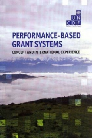 Performance-Based Grant Systems: Concept and International Experience