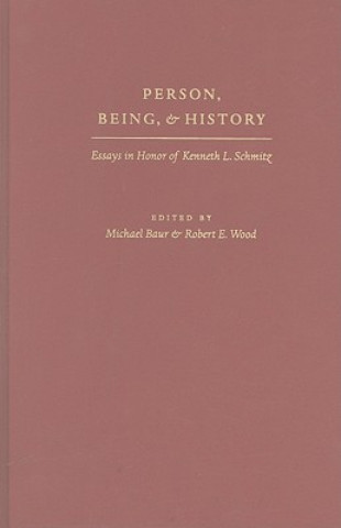 Person, Being and History
