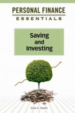 Saving and Investing (Personal Finance Essentials (Facts on File))