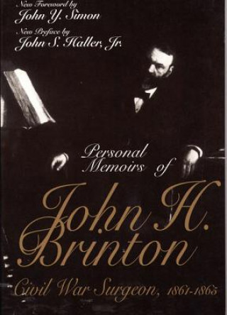 Personal Memoirs of John H. Brinton