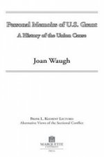 Personal Memoirs of U.S. Grant