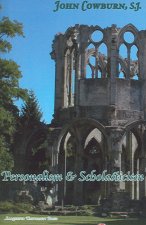Personalism & Scholasticism