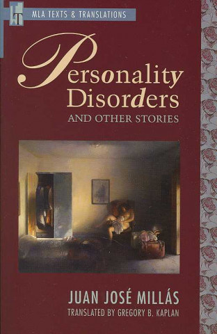 Personality Disorders and Other Stories