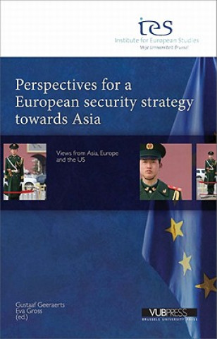 Perspectives for a European Security Strategy Towards Asia