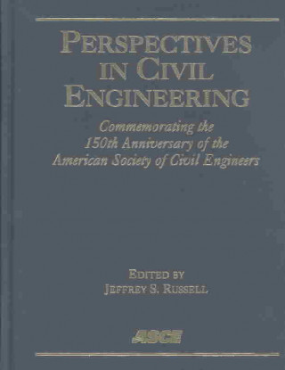 Perspectives in Civil Engineering