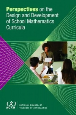 Perspectives on Design and Development of School Mathematics Curricula