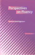 Perspectives on Fluency