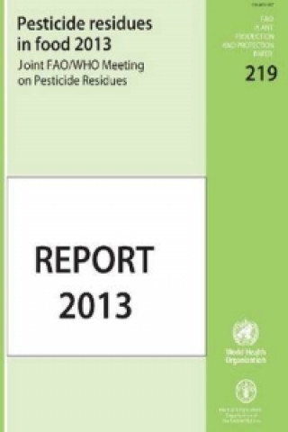 Pesticide residues in food 2013