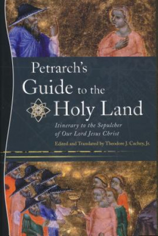 Petrarch's Guide to the Holy Land