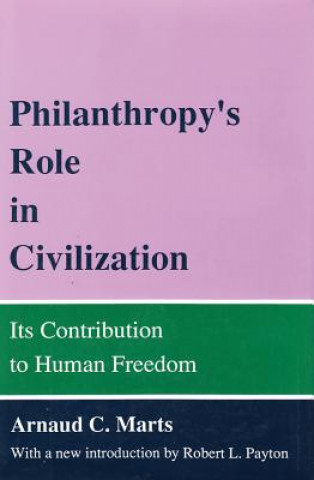 Philanthropy's Role in Civilization