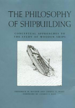 Philosophy of Shipbuilding