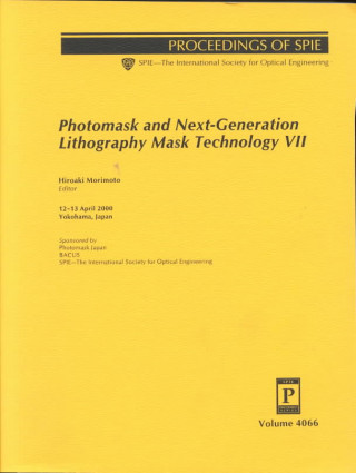 Photomask and Next-Generation Lithography VII