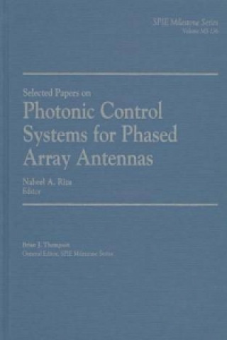 Photonic Control Systems for Phased Array Antennas