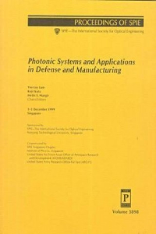 Photonic Systems and Applications in Defense and Manufacturing