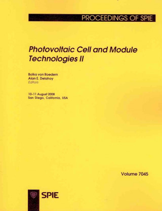 Photovoltaic Cell and Module Technologies II