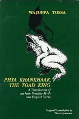 Phya Khankhaak/Toad King