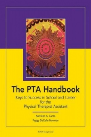 Physical Therapy Foundations for the Physical Therapist Assistant