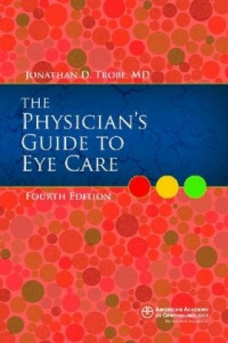 Physician's Guide to Eye Care