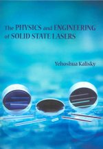 Physics and Engineering of Solid State Lasers
