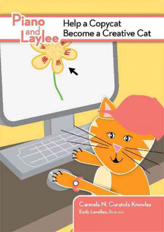 Piano and Laylee Help a Copycat Become a Creative Cat