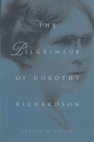 Pilgrimage of Dorothy Richardson