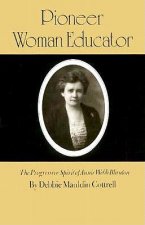 Pioneer Woman Educator