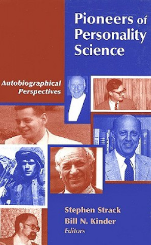 Pioneers of Personality Science