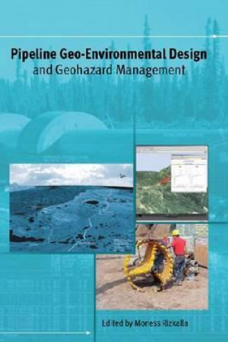 Pipeline Geo-environmental Design and Geohazard Management