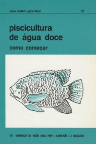 Piscicultura de Agua Doce