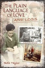 Plain Language of Love and Loss
