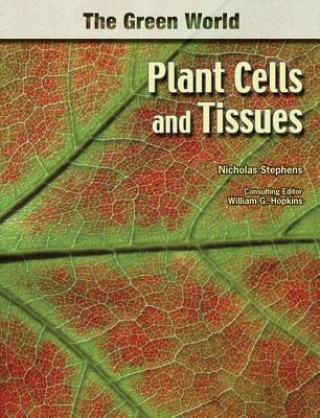 Plant Cells and Tissues