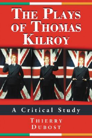 Plays of Thomas Kilroy