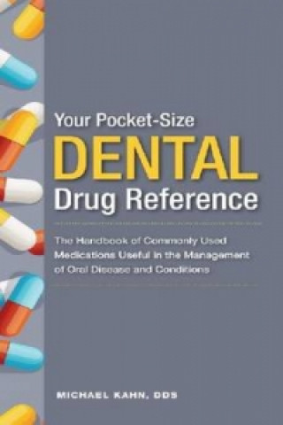 Your Pocket Size Dental Drug Reference Series