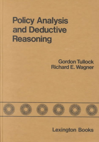 Policy Analysis and Deductive Reasoning