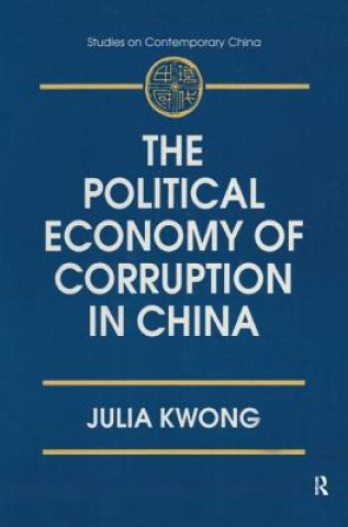 Political Economy of Corruption in China