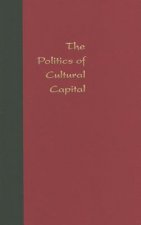 Politics of Cultural Capital