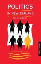 Politics in New Zealand (Third edition)