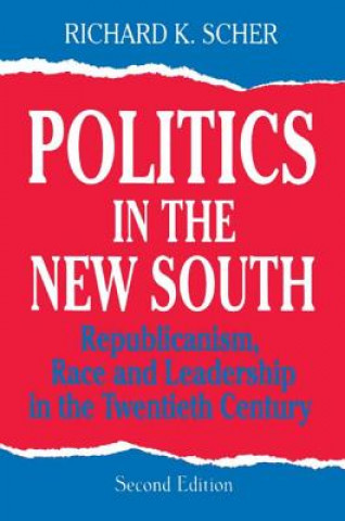 Politics in the New South