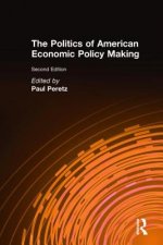 Politics of American Economic Policy Making