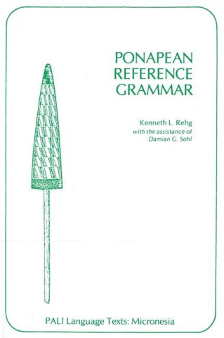 Ponapean Reference Grammar