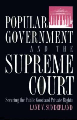 Popular Government and the Supreme Court