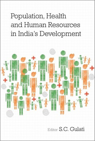Population, Health and Human Resources in India's Development