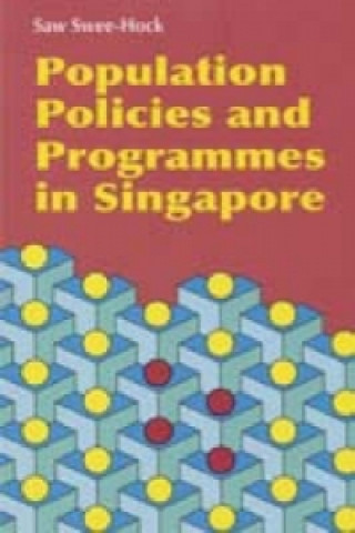 Population Policies and Programmes in Singapore