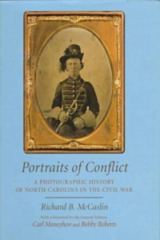 Photographic History of North Carolina in the Civil War