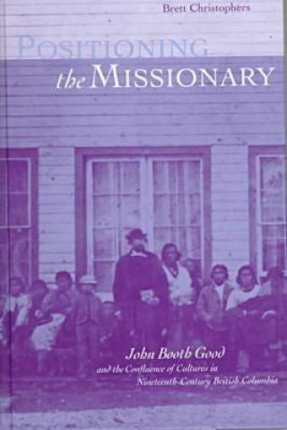 Positioning the Missionary