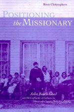 Positioning the Missionary