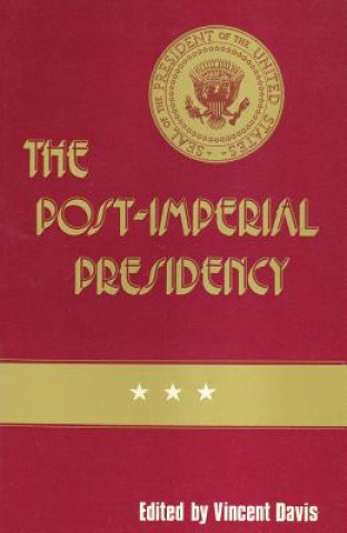 Postimperial Presidency