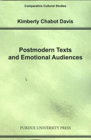 Postmodern Texts and Emotional Audiences