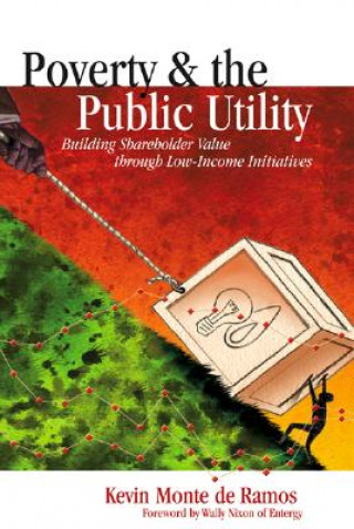 Poverty and the Public Utility